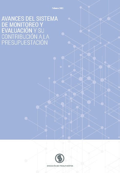 Avances del Sistema de Monitoreo y Evaluación y su contribución a la Presupuestación Avances del Sistema de Monitoreo y Evaluación y su contribución a la Presupuestación