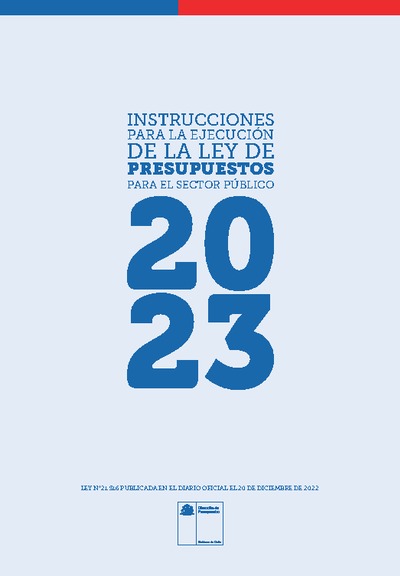 Instrucciones para la Ejecución de la Ley de Presupuestos del Sector Público año 2023