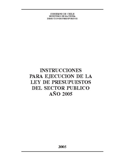 Instrucciones para Ejecución de la Ley de Presupuestos del Sector Público año 2005