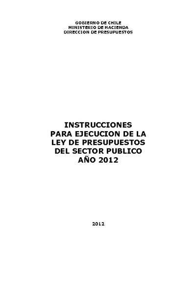 Instrucciones para la Ejecución de la Ley de Presupuestos del Sector Público año 2012