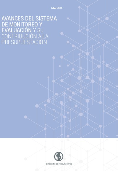 Avances del Sistema de Monitoreo y Evaluación y su contribución a la Presupuestación