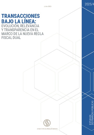 Transacciones bajo la línea: Evolución, relevancia y transparencia en el marco de la nueva Regla Fiscal Dual