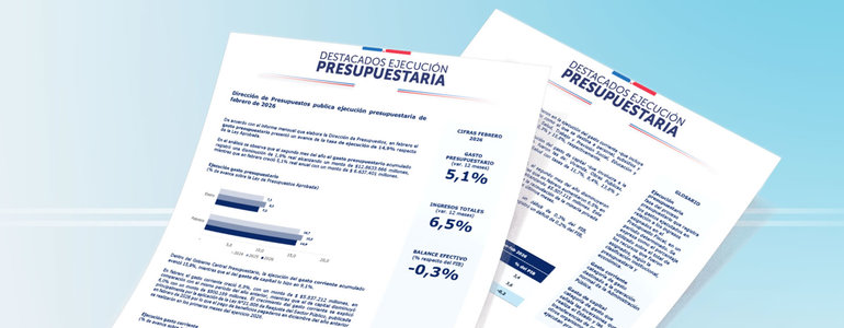Dirección de Presupuestos publica ejecución presupuestaria de febrero de 2026