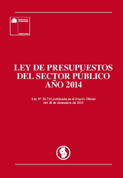 Ley de Presupuesto del Sector Público año 2014 Ley de Presupuesto del Sector Público año 2014