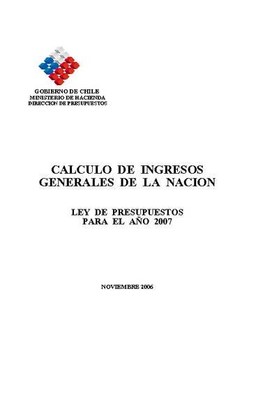 Cálculo de Ingresos Generales de la Nación año 2007 Cálculo de Ingresos Generales de la Nación año 2007