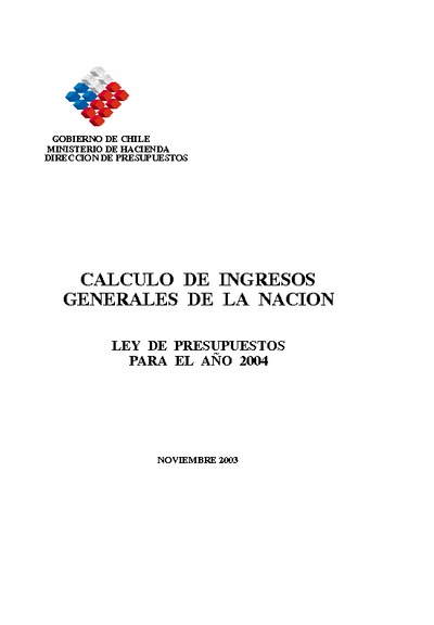 Cálculo de Ingresos Generales de la Nación año 2004 Cálculo de Ingresos Generales de la Nación año 2004