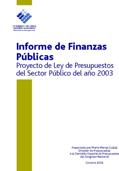 Informe de Finanzas Públicas del Proyecto de Ley de Presupuestos del Sector Público del año 2003