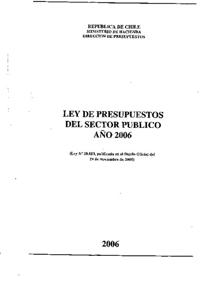 Ley de Presupuestos del Sector Público año 2006 Ley de Presupuestos del Sector Público año 2006