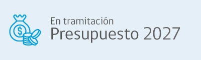 Acceso a sección de Presupuesto 2027 (En tramitación) Acceso a sección de Presupuesto 2027 (En tramitación)