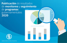 Dipres y la Subsecretaría de Evaluación Social presentan resultados del proceso de monitoreo y evaluación de programas 2020