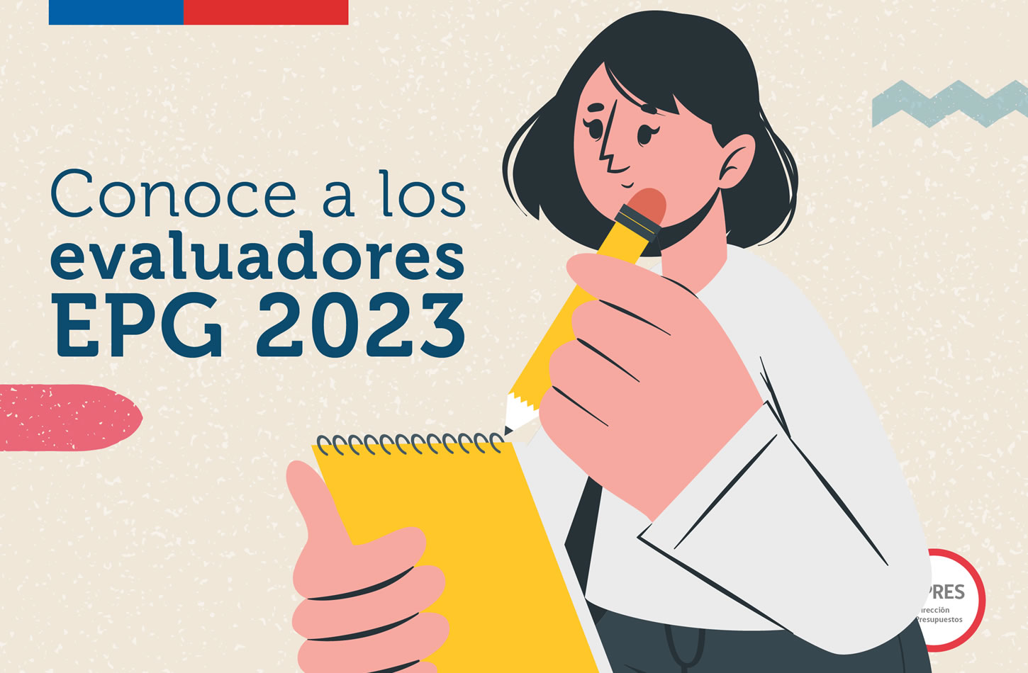 Dipres da a conocer la nómina de expertos y expertas para EPG 2023 Dipres da a conocer la nómina de expertos y expertas para EPG 2023