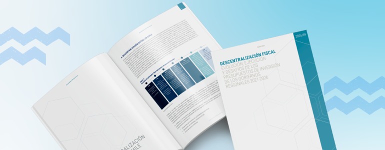 Dipres publica estudio sobre avances y desafíos de la descentralización fiscal y la inversión regional en Chile entre 2021-2026